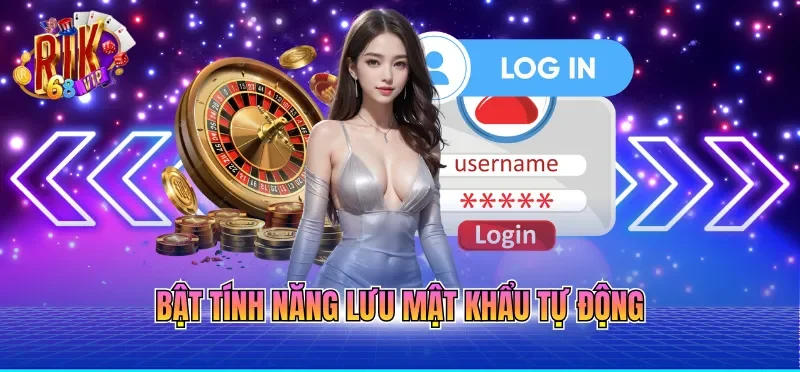 Bật tính năng lưu mật khẩu tự động