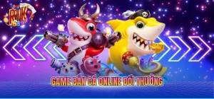 Game bắn cá online đổi thưởng