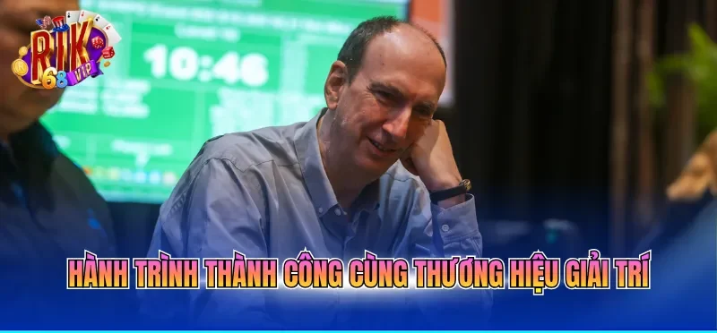 Hành trình thành công vượt bậc cùng thương hiệu giải trí