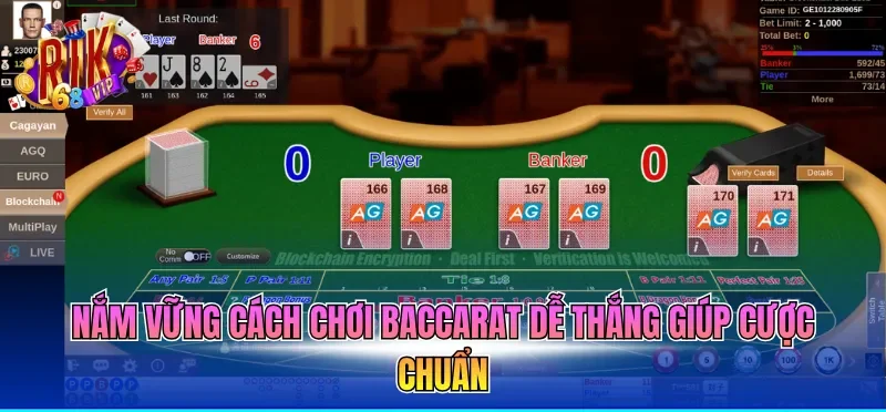 Nắm vững cách chơi baccarat dễ thắng giúp cược chuẩn