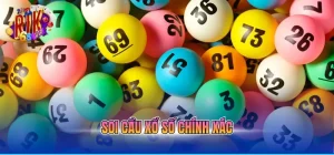 Soi cầu xổ số chính xác